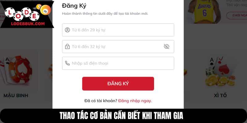 Thao tác cơ bản cần biết khi tham gia